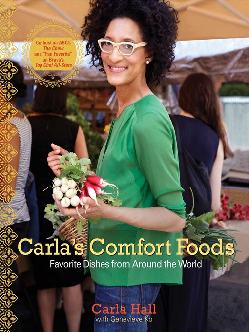 Title details for Carla's Comfort Foods by Carla Hall - Wait list